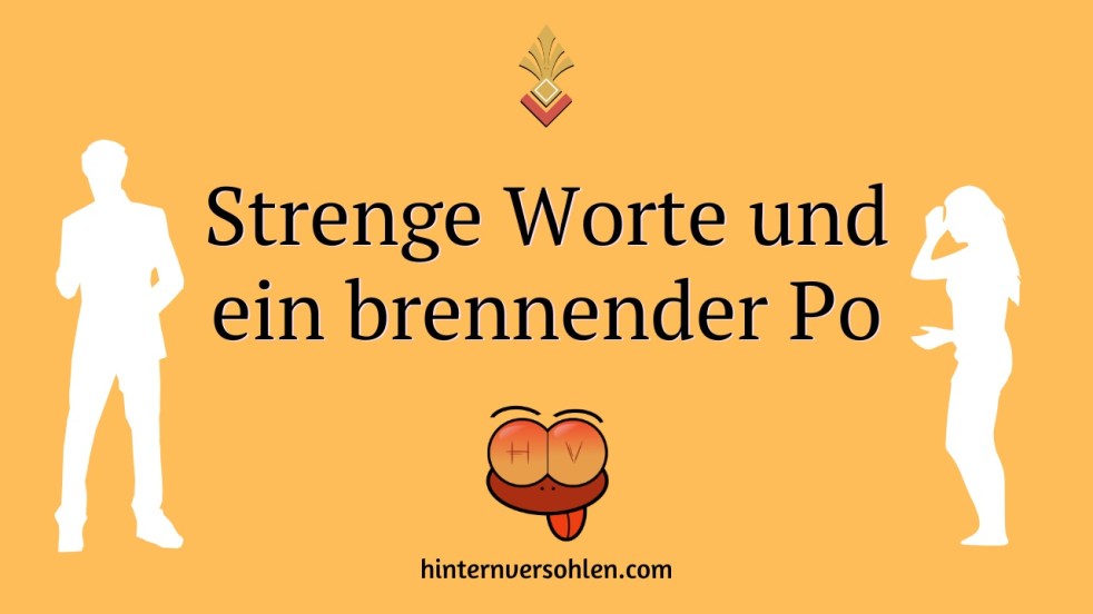 Spanking Stories Prinzessin Pips: Strenge Worte und ein brennender Po