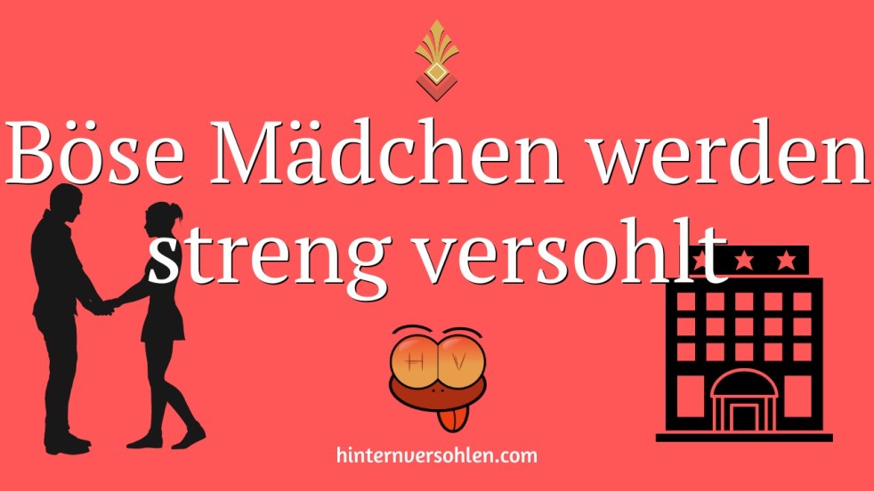 Spanking Stories: Böse Mädchen werden streng versohlt